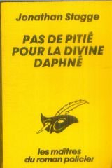 Pas de pitié pour la divine Daphné