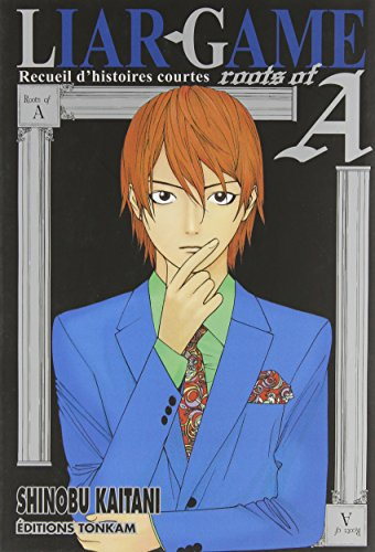 Liar game, roots of A