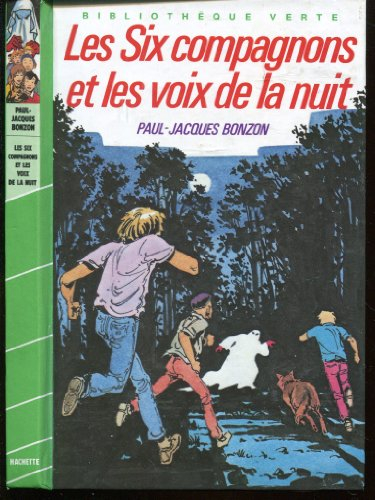 les six compagnons et les voix de la nuit