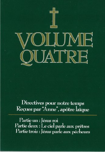 volume 4 directives pour notre temps