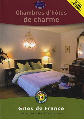 Chambres d'hôtes de charme 2011