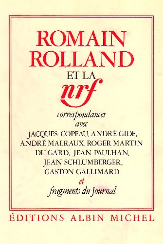 Romain Rolland et la NRF