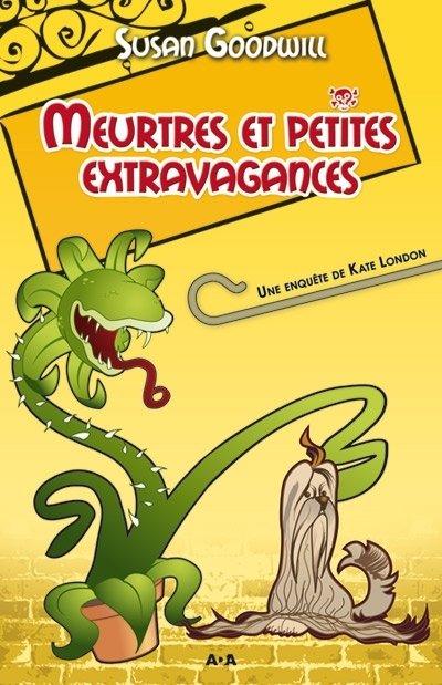 Meurtres et petites extravagances : enquête de Kate London