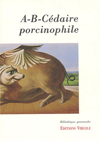 A-B-Cédaire porcinophile