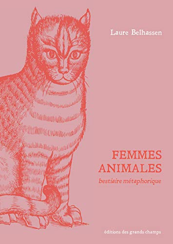 Femmes animales : bestiaire métaphorique