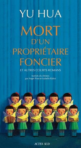 Mort d'un propriétaire foncier : et autres courts romans