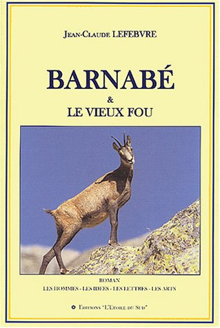 Barnabé et le vieux fou