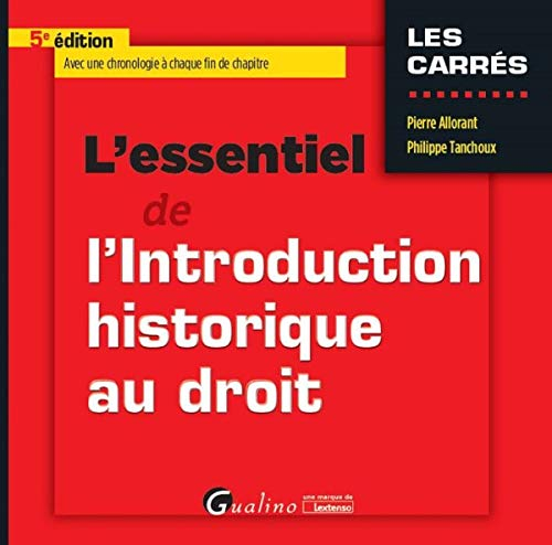 L'essentiel de l'introduction historique au droit