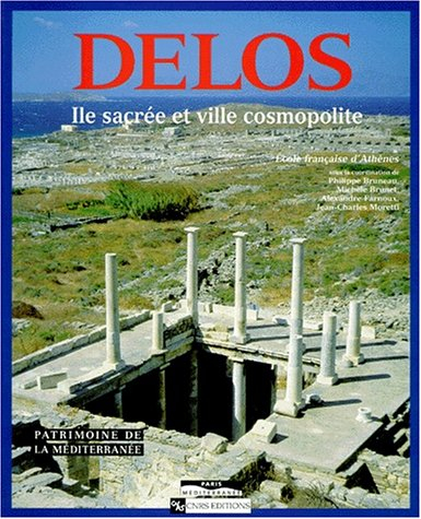Delos : île sacrée et ville cosmopolite