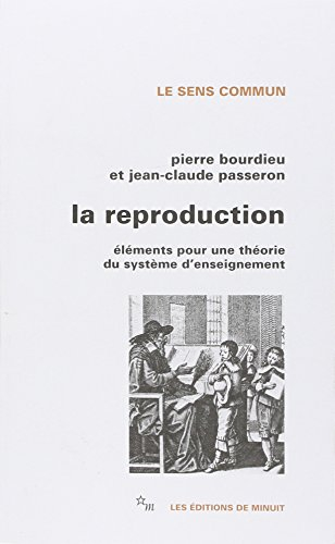 La reproduction : éléments d'une théorie du système d'enseignement