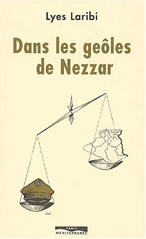 Dans les geôles de Nezzar