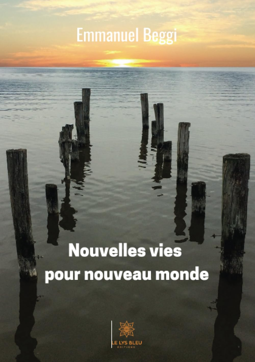 Nouvelles vies pour nouveau monde