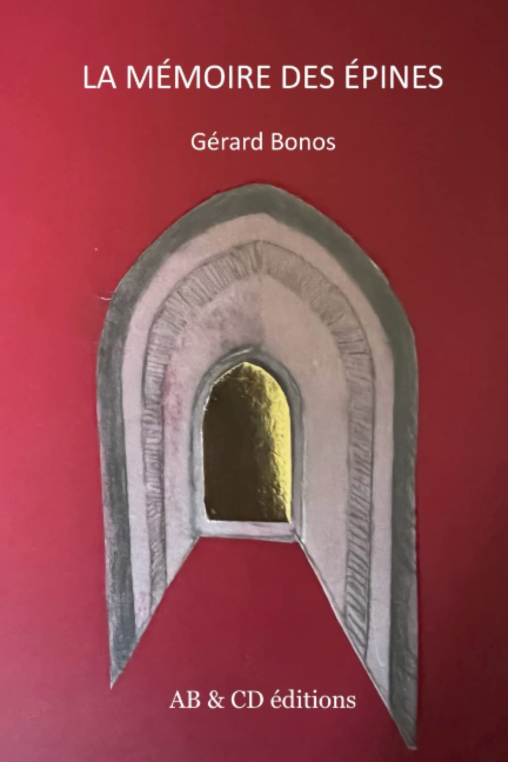 La mémoire des épines