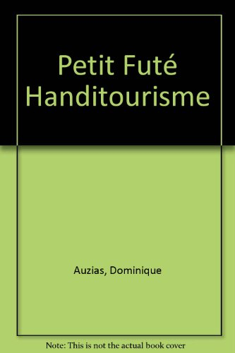 petit futé handitourisme