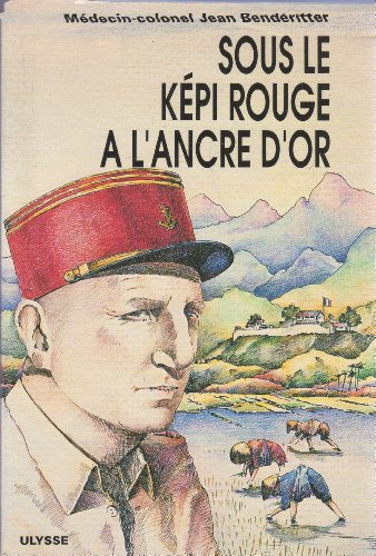 sous le képi rouge a l'ancre d'or