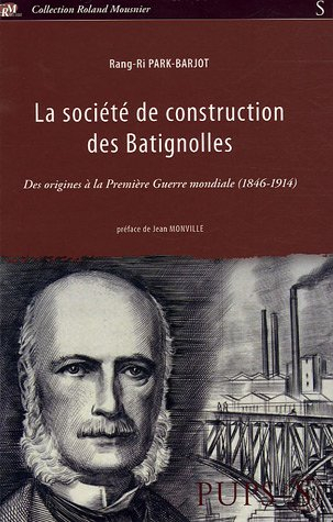 La Société de construction des Batignolles : des origines à la Première Guerre mondiale (1846-1914)