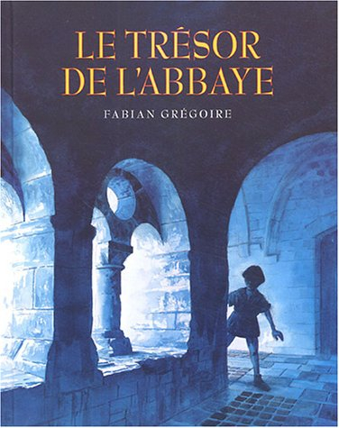 Le trésor de l'abbaye