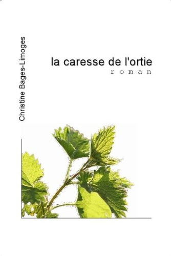 la caresse de l'ortie