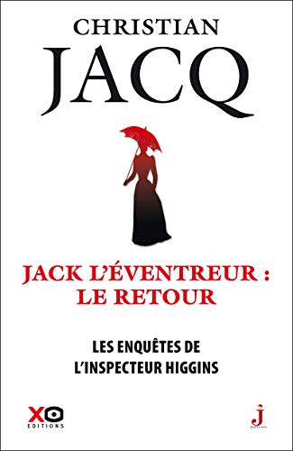 Les enquêtes de l'inspecteur Higgins. Vol. 32. Jack l'éventreur : le retour