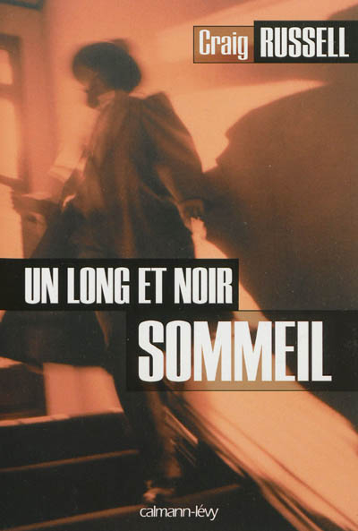 Un long et noir sommeil