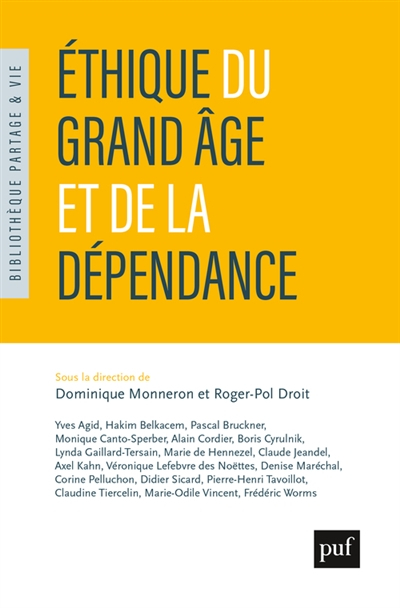 Ethique du grand âge et de la dépendance