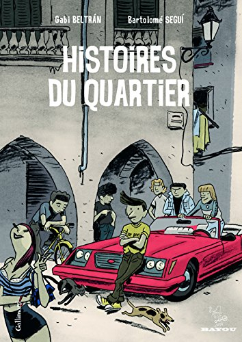 Histoires du quartier. Vol. 1