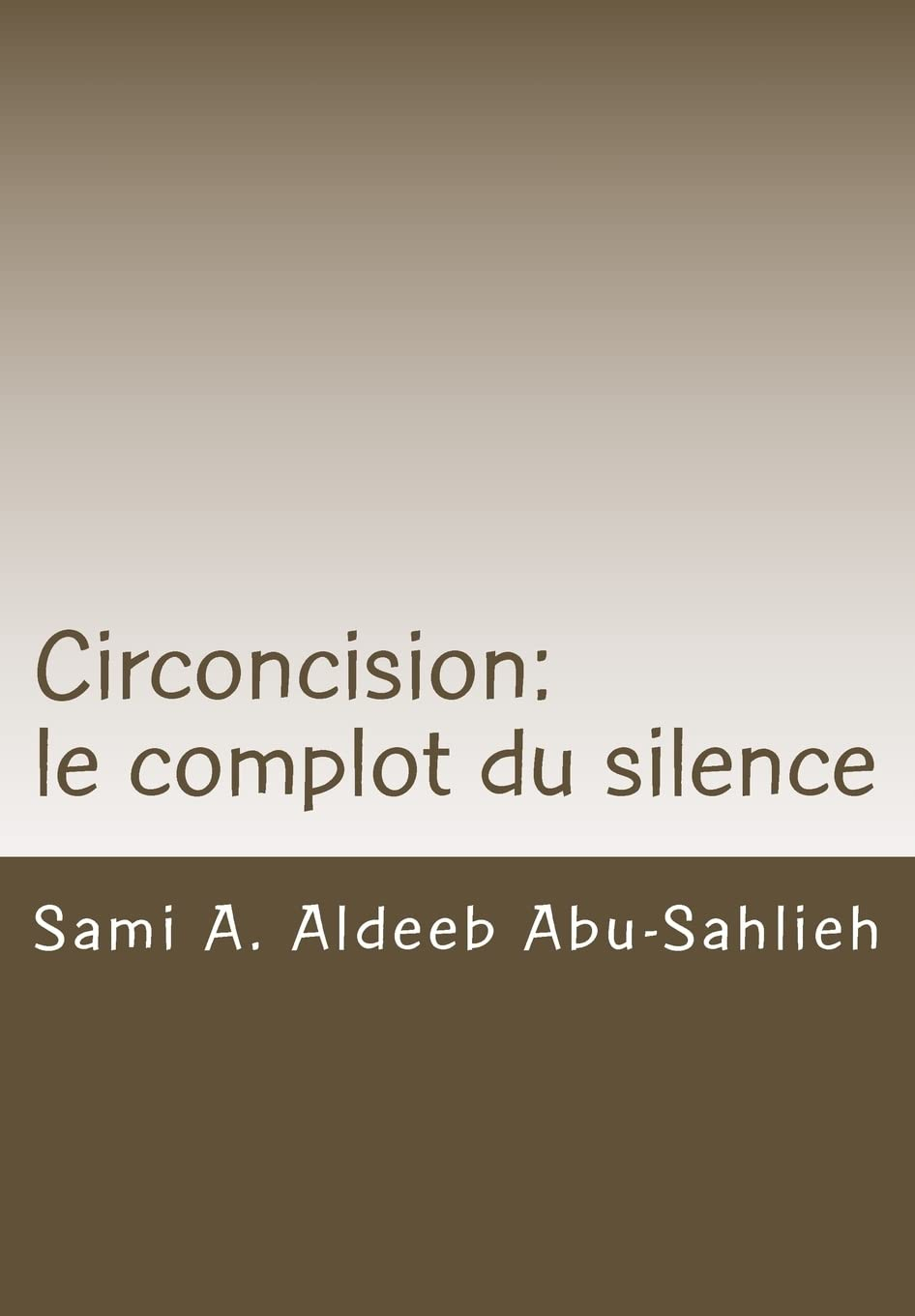 Circoncision: Le complot du silence