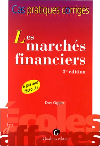 Les marchés financiers, DECF épreuve n° 4