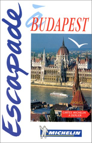 Escapade à Budapest
