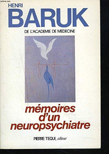 Mémoires d'un neuropsychiatre