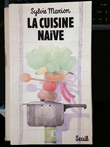 La Cuisine naïve