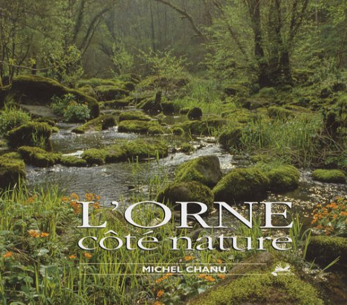 L'Orne côté nature