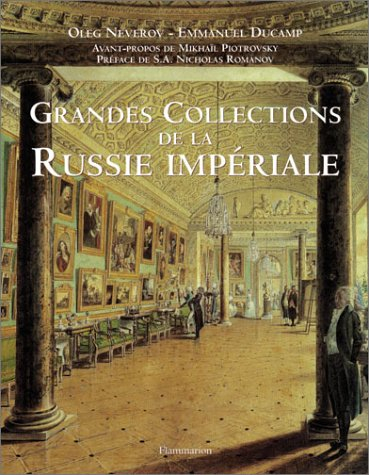 Grandes collections de la Russie impériale