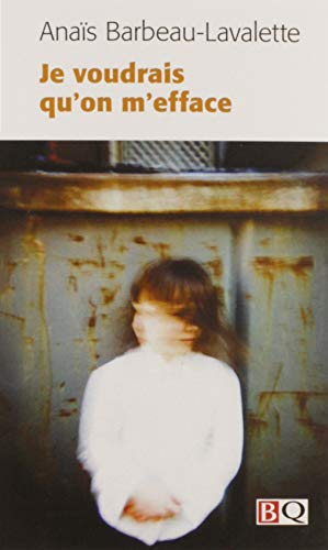 Je voudrais qu'on m'efface