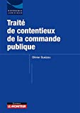 Traité de contentieux de la commande publique