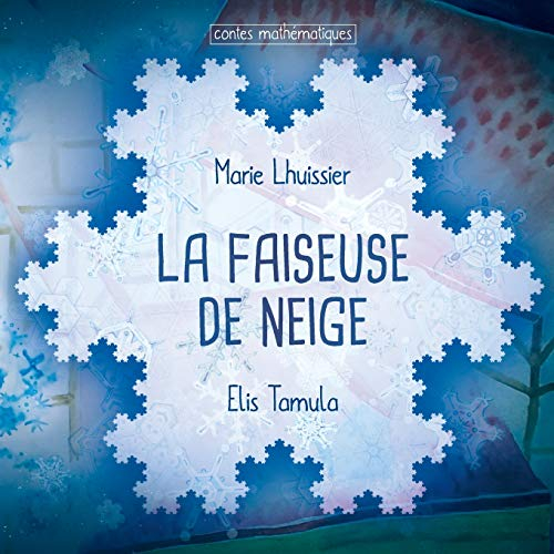 La Faiseuse de Neige