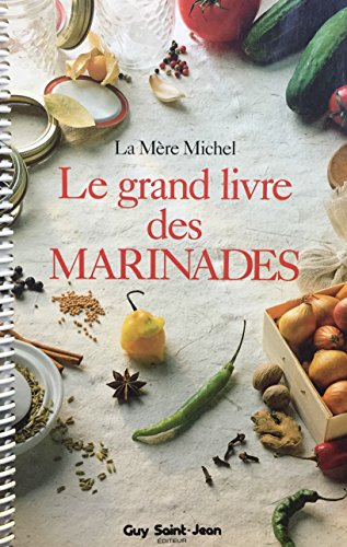 Le grand livre des marinades