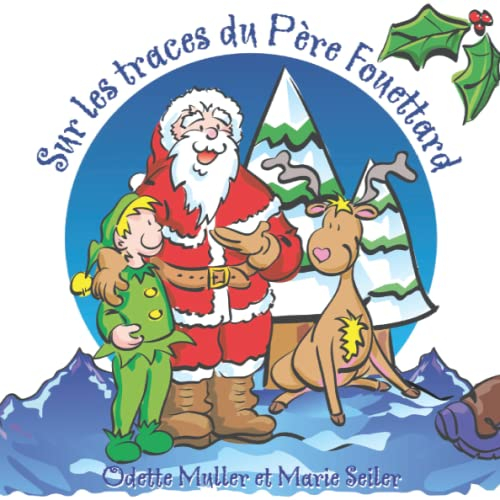 Sur les traces du Père Fouettard