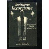 la verite sur l'exorcisme