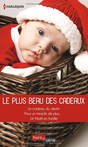 Le plus beau des cadeaux