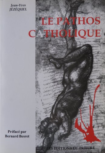 Le pathos catholique