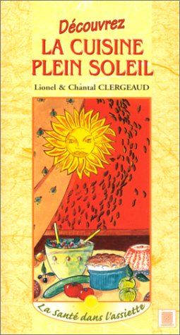 Découvrez la cuisine plein soleil