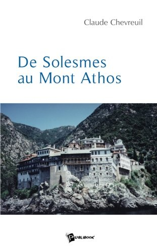 de solesmes au mont athos