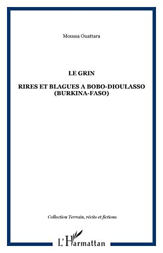 Le grin : rires et blagues à Bobo-Dioulasso, Burkina Faso