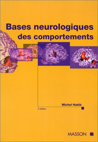 Bases neurologiques des comportements