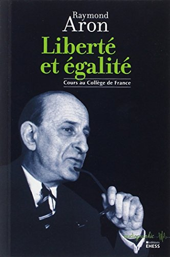 Liberté et égalité : cours au Collège de France