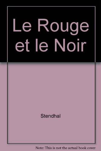 Le rouge et le noir