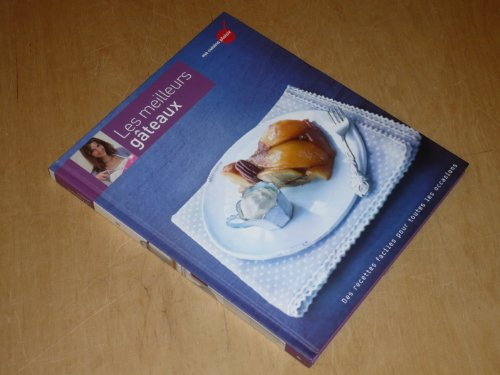 les meilleurs gâteaux : des recettes faciles pour toutes les occasions