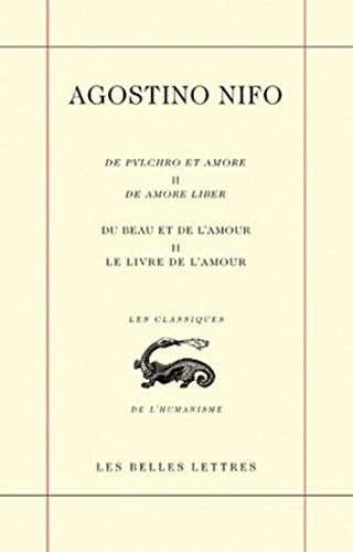 Du beau et de l'amour. Vol. 2. Le livre de l'amour. De amore liber. De pulchro et amore. Vol. 2. Le 