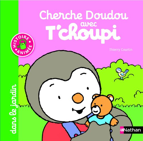 Cherche Doudou avec T'choupi. Dans le jardin